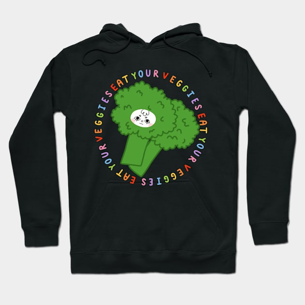 eat your veggies Hoodie by Zoey Delia